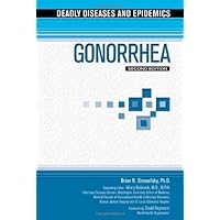 Gonorrhea (Deadly Diseases & Epidemics (Hardcover)) Gonorrhea (Deadly Diseases & Epidemics (Hardcover)) Kindle Hardcover Paperback
