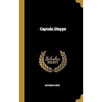 Captain Dieppe Captain Dieppe Hardcover Kindle Paperback MP3 CD Library Binding