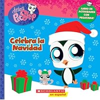 Littlest Pet Shop: Celebra La Navidad (deck the Halls) (Spanish Edition) Littlest Pet Shop: Celebra La Navidad (deck the Halls) (Spanish Edition) Paperback