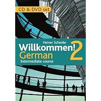 Willkommen! 2 German Intermediate course: CD and DVD set Willkommen! 2 German Intermediate course: CD and DVD set Paperback Audio CD