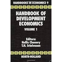 Handbook of Development Economics, Vol. 1 (Volume 1) Handbook of Development Economics, Vol. 1 (Volume 1) Hardcover