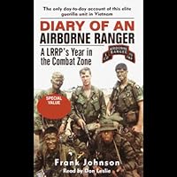 Diary of an Airborne Ranger: A LRRP's Year in the Combat Zone Diary of an Airborne Ranger: A LRRP's Year in the Combat Zone Audible Audiobook Kindle Mass Market Paperback Hardcover Paperback Audio, Cassette