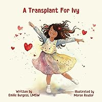 A Transplant For Ivy A Transplant For Ivy Paperback