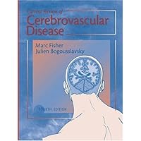 Current Review of Cerebrovascular Disease Current Review of Cerebrovascular Disease Kindle Hardcover Paperback