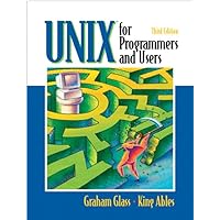 UNIX for Programmers and Users UNIX for Programmers and Users Paperback