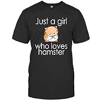Just A Girl Who Loves Hamsters T Shirt Hamster Lover Gifts