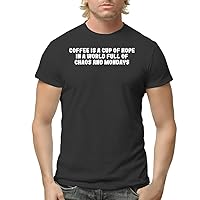 Coffee is A Cup of Hope in A World Full of Chaos and Mondays - Men's Adult Short Sleeve T-Shirt