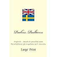 Psalms. Psaltaren: English - Swedish parallel text. Parallelltext på engelska och svenska (Swedish Edition)