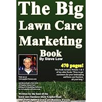 The Big Lawn Care Marketing Book The Big Lawn Care Marketing Book Kindle Paperback