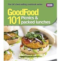 Good Food: 101 Picnics & Packed Lunches: Triple-tested Recipes (Good Food 101) Good Food: 101 Picnics & Packed Lunches: Triple-tested Recipes (Good Food 101) Kindle Paperback