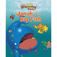 The Baby Beginner's Bible Jonah and the Big Fish (The Beginner's Bible) The Baby Beginner's Bible Jonah and the Big Fish (The Beginner's Bible) Kindle Hardcover Board book