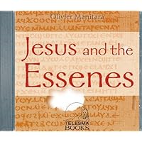 Jesus and the Essenes Jesus and the Essenes Audio CD