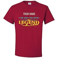 Personalized Funny Quote T-Shirt “(Your Name) The Man, The Myth, The Legend” for Men, Teens, Adult Unisex T Shirt