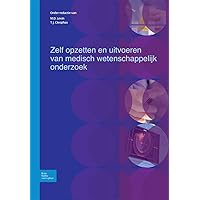 Zelf opzetten en uitvoeren van wetenschappelijk onderzoek: Inspirerende opdrachten maken (Dutch Edition)