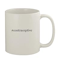 #contraceptive - 11oz Ceramic White Coffee Mug, White