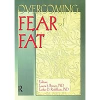 Overcoming Fear of Fat (Women & Therapy Series: No. 3) Overcoming Fear of Fat (Women & Therapy Series: No. 3) Paperback