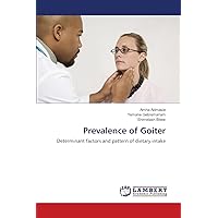 Prevalence of Goiter: Determinant factors and pattern of dietary intake