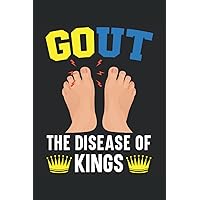 Gout The Disease Of Kings Journal Notebook: Notebook Journal gift for tracking Gout attack and for tracking food intake for people with gout. Journal Notebook 6x9 inches, 120 pages.