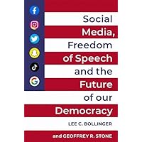 Social Media, Freedom of Speech, and the Future of our Democracy Social Media, Freedom of Speech, and the Future of our Democracy Paperback Kindle Audible Audiobook Hardcover Audio CD