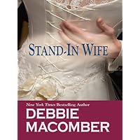 Stand-in Wife (The Manning Brides: Thorndike Press Large Print Romance Series) Stand-in Wife (The Manning Brides: Thorndike Press Large Print Romance Series) Hardcover Mass Market Paperback Paperback