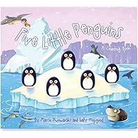 Five Little Penguins (Five Little Counting Books) Five Little Penguins (Five Little Counting Books) Board book Hardcover