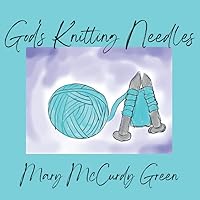 God's Knitting Needles God's Knitting Needles Paperback