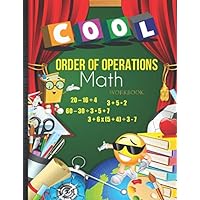 Order of Operations Math Workbook: Student Easy to Advance PEMDAS Math Practice Problems Book with Answer Key, Grades Tracker & Assignment Sheets + Bonus Coloring Pages For Homeschool or Classroom