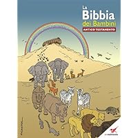 La Bibbia dei Bambini - Fumetto Antico Testamento (Italian Edition)
