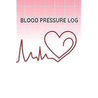 Blood Pressure Log: Blood Pressure Log with ADA Guidelines: Morning and Evening Column with Pulse