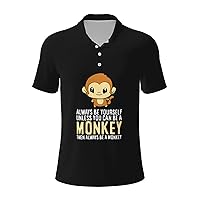 Always Be Yourself Unless You Can Be A Monkey Men’s Polo Shirts Casual Polo Shirts for Men