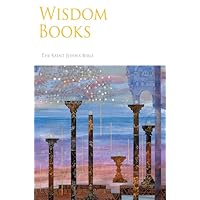 The Saint John's Bible: Wisdom Books