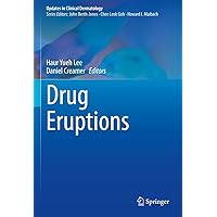 Drug Eruptions (Updates in Clinical Dermatology) Drug Eruptions (Updates in Clinical Dermatology) Kindle Hardcover Paperback
