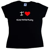 I Love Heart Sticky Toffee Pudding Black Ladies T-Shirt