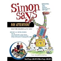 Simon Says Pay Attention: Help for Children with ADHD Simon Says Pay Attention: Help for Children with ADHD Paperback Spiral-bound