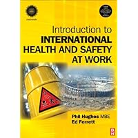 International Health and Safety at Work: for the NEBOSH International General Certificate