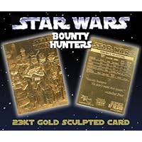 Star Wars Bounty Hunters 23KT Gold Card Sculptured - Limited Edition #/10,000