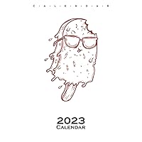 cool Popsicle with Tongue Calendar 2023: Annual Calendar for Lovers of sweet delicacies