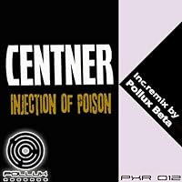 Injection Of Poison (Pollux Beta Remix)