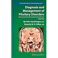 Diagnosis and Management of Pituitary Disorders (Contemporary Endocrinology) Diagnosis and Management of Pituitary Disorders (Contemporary Endocrinology) Kindle Hardcover Paperback