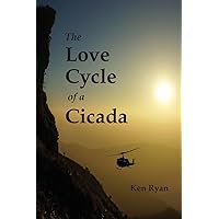The Love Cycle of a Cicada The Love Cycle of a Cicada Paperback Kindle