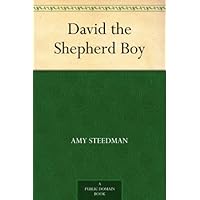 David the Shepherd Boy David the Shepherd Boy Kindle Audible Audiobook Paperback MP3 CD Library Binding
