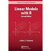 Linear Models with R (Chapman & Hall/CRC Texts in Statistical Science) Linear Models with R (Chapman & Hall/CRC Texts in Statistical Science) Hardcover eTextbook