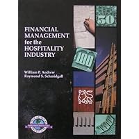 Financial Management for the Hospitality Industry Financial Management for the Hospitality Industry Hardcover Paperback Textbook Binding