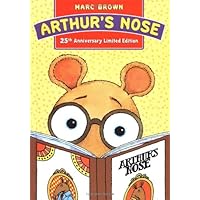 Arthur's Nose : 25th Anniversary Limited Edition Arthur's Nose : 25th Anniversary Limited Edition Hardcover Paperback Mass Market Paperback