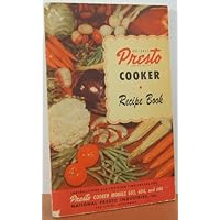 NATIONAL PRESTO COOKER RECIPE BOOK, Instructions and Cooking Time Tables NATIONAL PRESTO COOKER RECIPE BOOK, Instructions and Cooking Time Tables Paperback