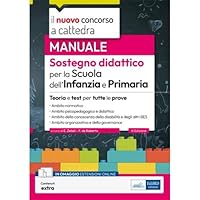 [EBOOK] Il nuovo concorso a cattedra-Manuale Sostegno didattico nella Scuola dell'Infanzia e Primaria: Teoria e test per tutte le prove (Italian Edition) [EBOOK] Il nuovo concorso a cattedra-Manuale Sostegno didattico nella Scuola dell'Infanzia e Primaria: Teoria e test per tutte le prove (Italian Edition) Kindle Paperback