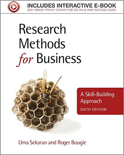 Research Methods for Business: A Skill-Building Approach