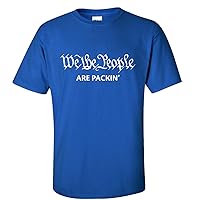 We The People are Packin' Funny Political Preamble Constitution Unisex Short Sleeve T-Shirt