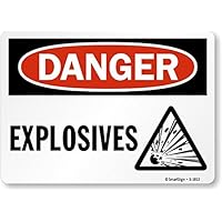SmartSign “Danger - Explosives” Sign | 10