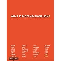 What is Dispensationalism? What is Dispensationalism? Paperback